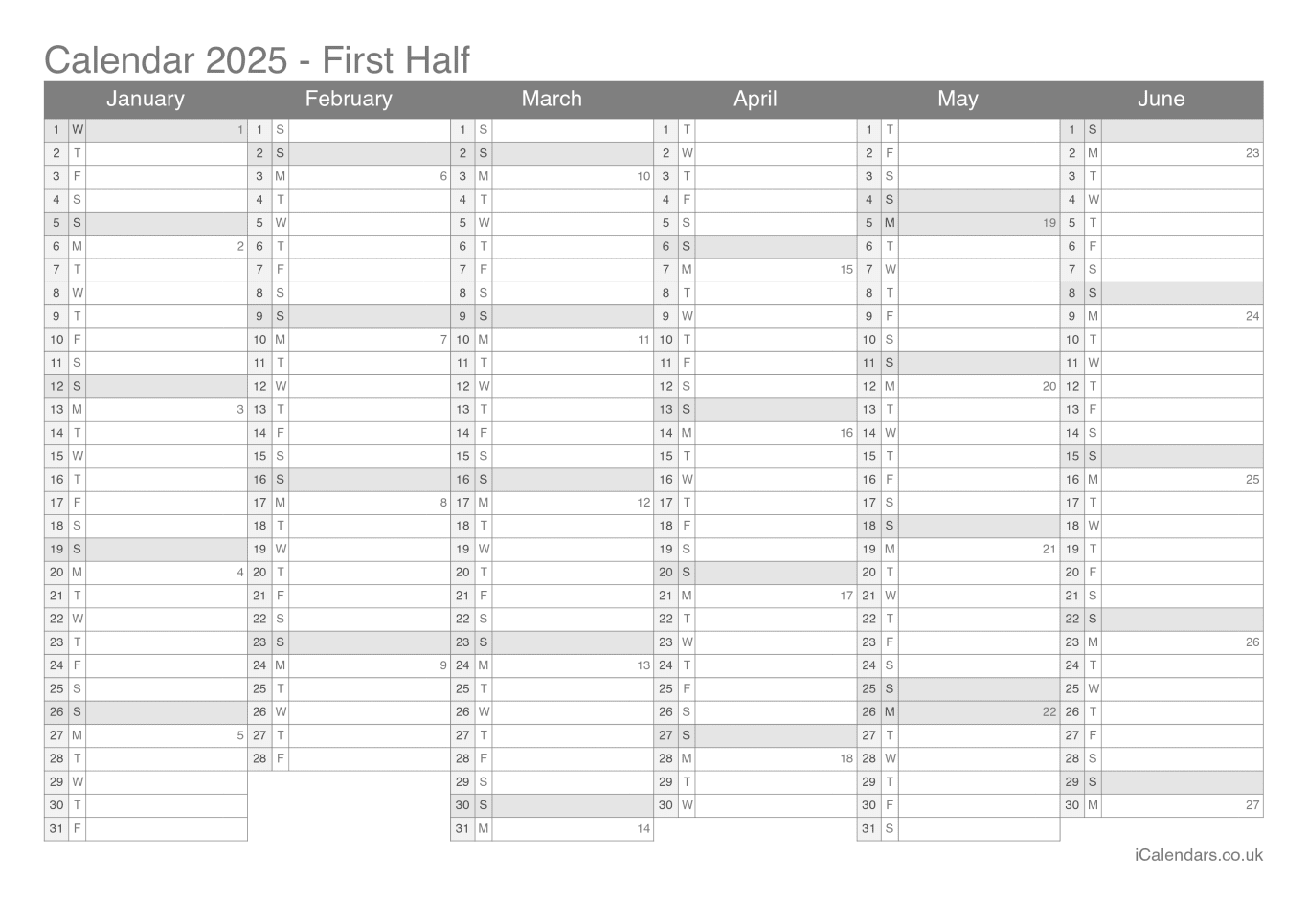 Half year calendar with week numbers 2025