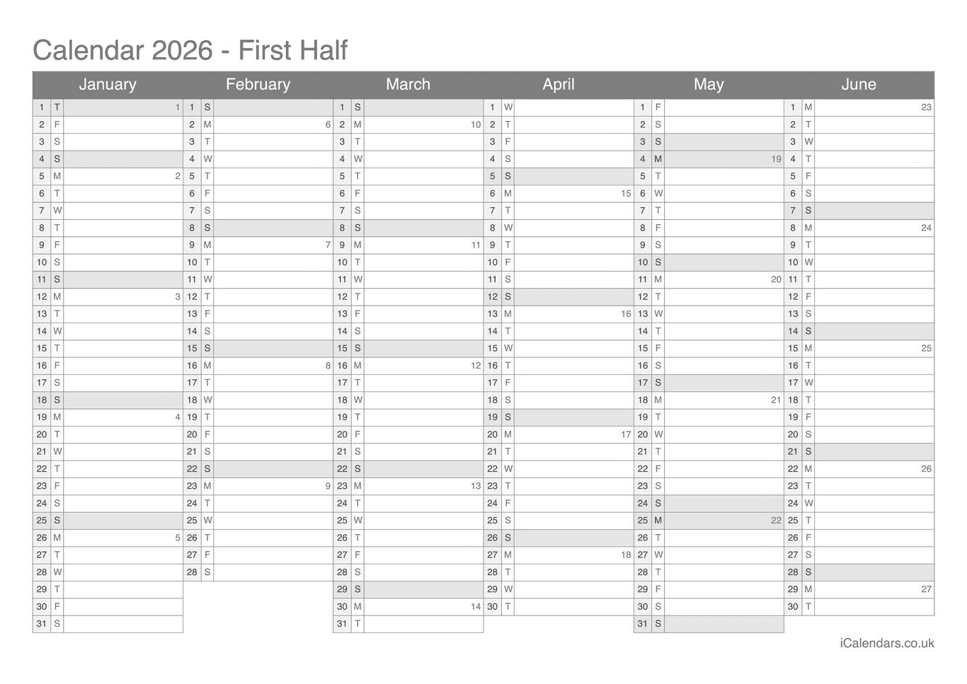 Half year calendar with week numbers 2026